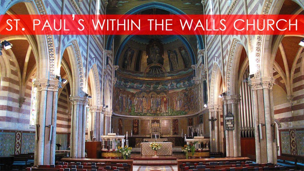 Saint Pauls Within the Walls Church