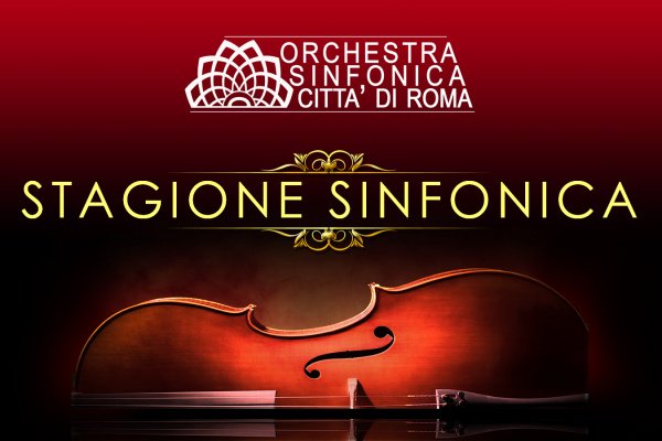 Stagione Sinfonica Orchestra Sinfonica Città di Roma